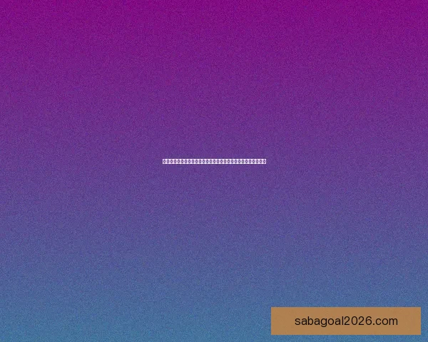 世界杯竞猜首存优惠火热开启新手专享高额彩金助力畅玩赛事竞猜 世界杯竞猜首存优惠火热开启新手专享高额彩金助力畅玩赛事竞猜